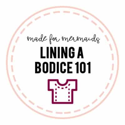 Lining a Bodice 101