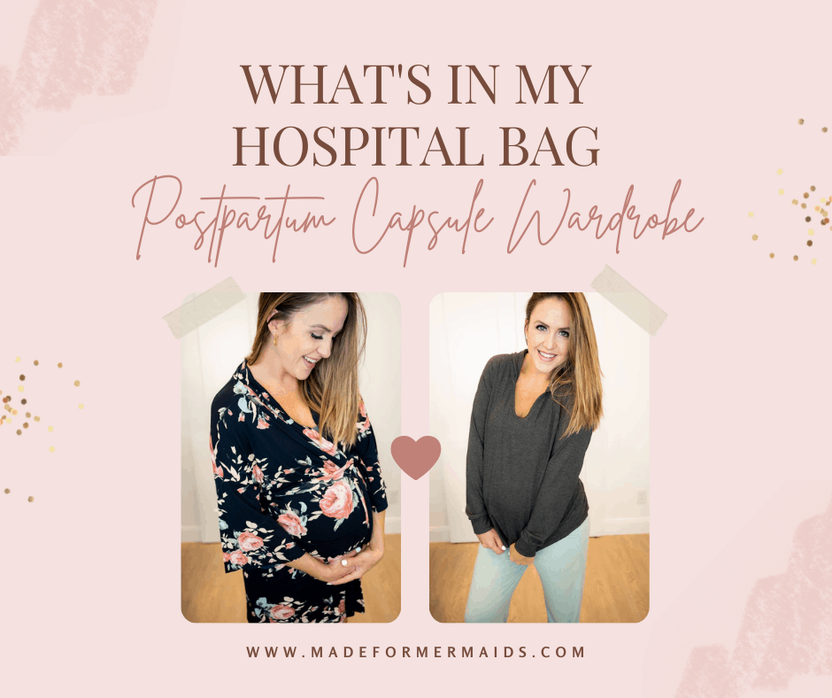What's In My Hospital Bag: Postpartum Capsule Wardrobe