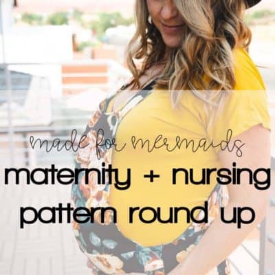 Nursing & Maternity Friendly Pattern Round Up
