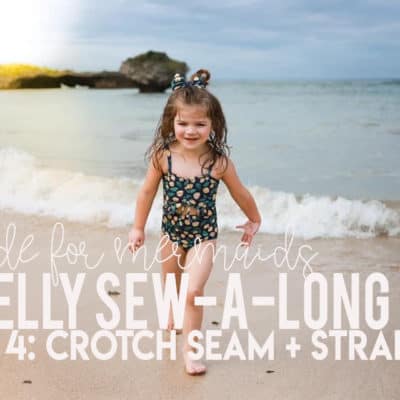 Shelly Sew-a-long: Day 4 – Crotch Seam + Straps