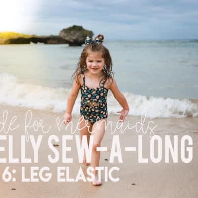 Shelly Sew-a-long: Day 6 – Leg Elastic