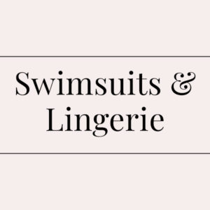 Swimsuit & Lingerie