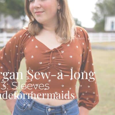 Morgan Sew-a-long: Day 3
