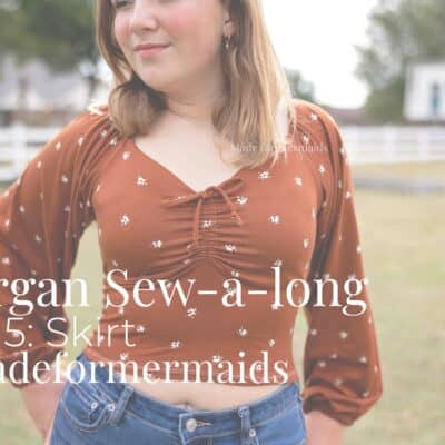 Morgan Sew-a-long: Day 5 – Skirt