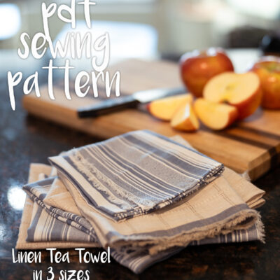 Day 7: Linen Tea Towels